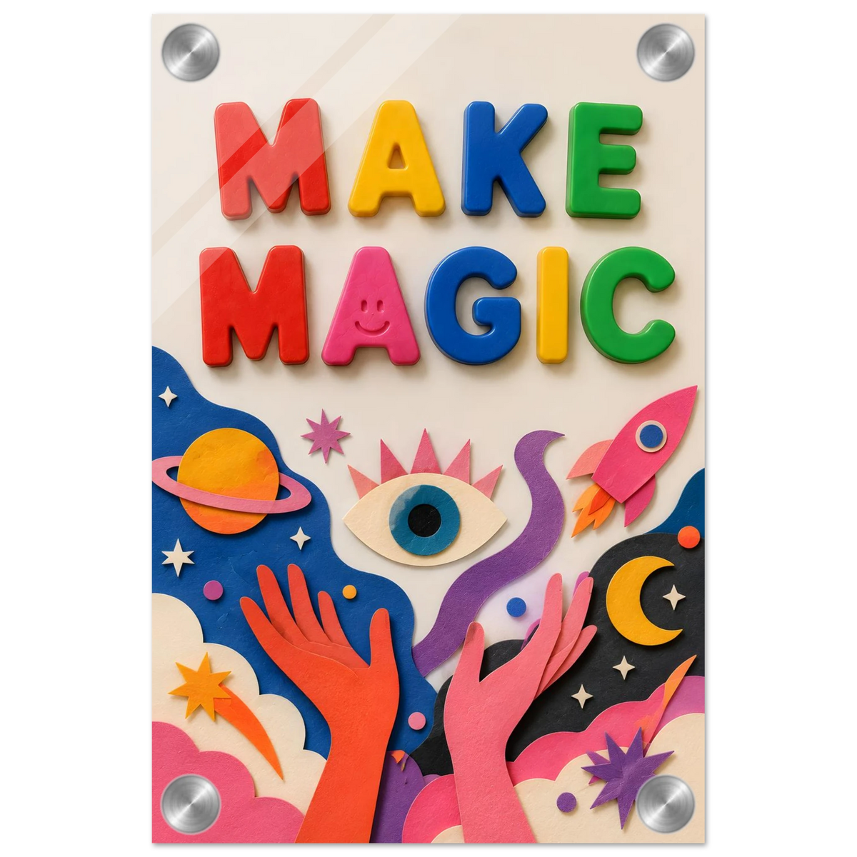 MAKE MAGIC wall art print shown on acrylic