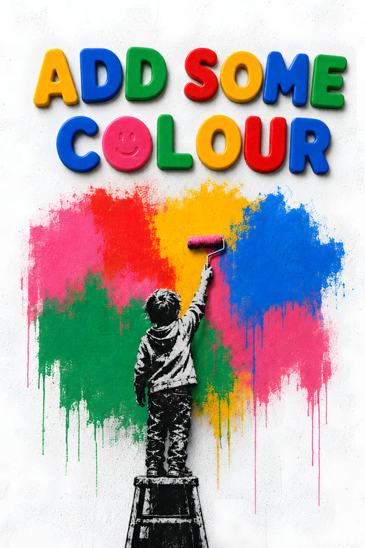 ADD SOME COLOUR limited edition wall art — colour splash on pure white background