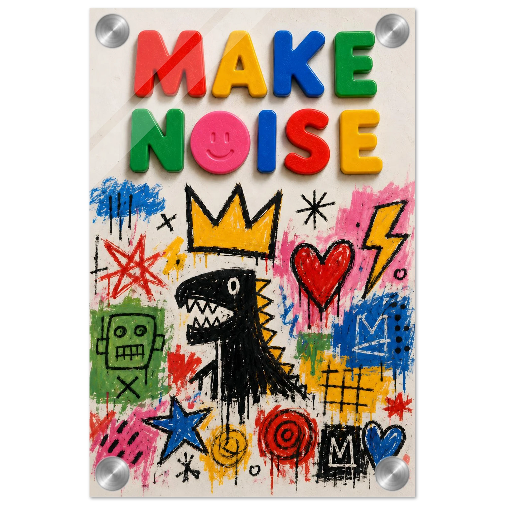MAKE NOISE wall art print shown on acrylic