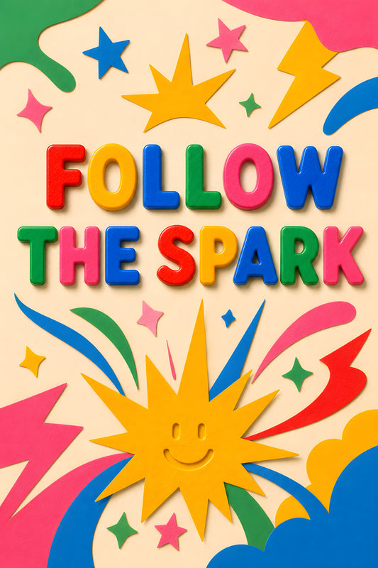 FOLLOW THE SPARK wall art print — magnet letters with smiling starburst and lightning bolts